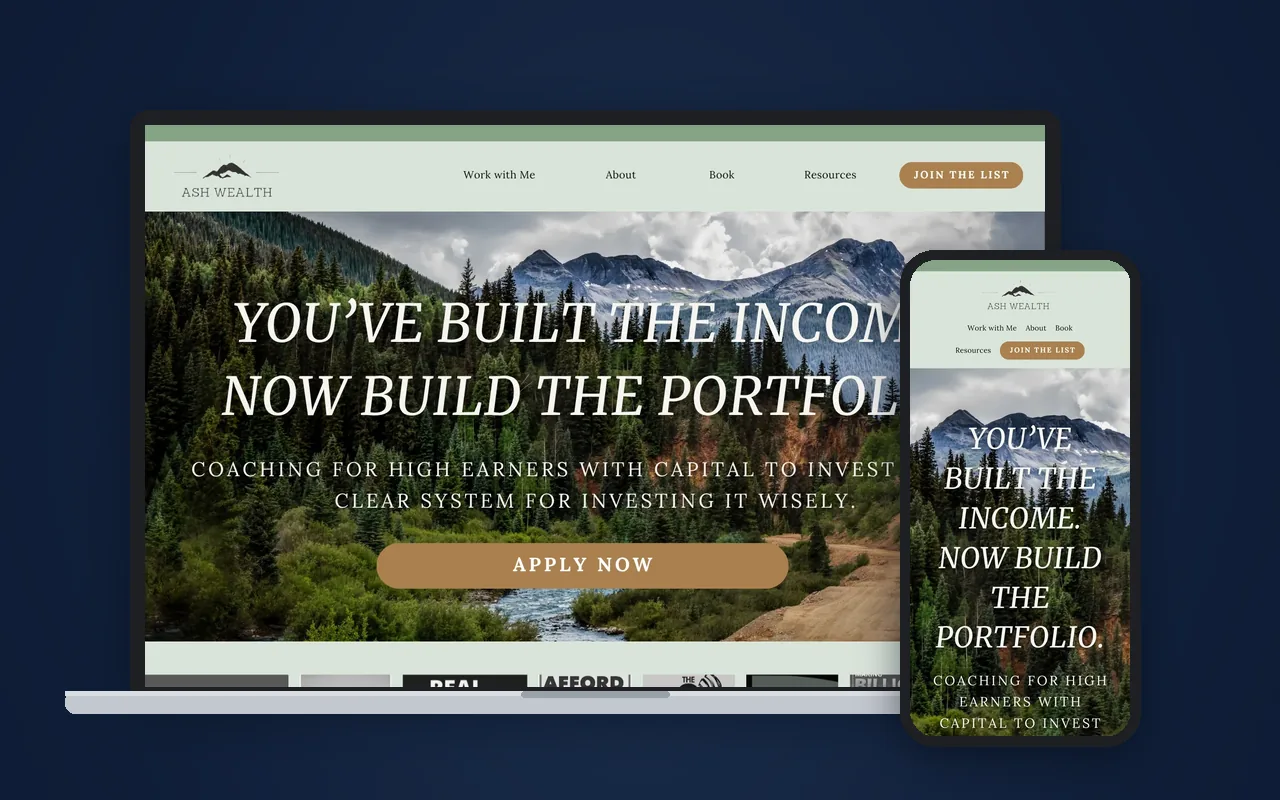 The Ash Wealth website we built, shown live on a laptop and a phone: a mountain valley photo behind the headline and a Join the List button.